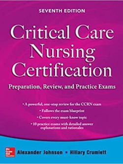 Critical Care Nursing Certification: Preparation, Review, and Practice Exams (7th Edition) – eBook PDF,