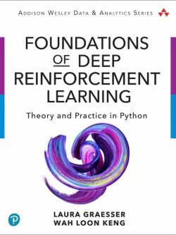 Foundations of Deep Reinforcement Learning: Theory and Practice in Python – eBook PDF