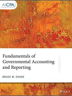 Fundamentals of Governmental Accounting and Reporting – eBook PDF