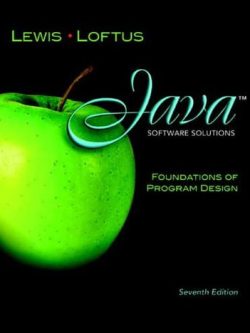 Java Software Solutions: Foundations of Program Design (7th Edition) – eBook PDF