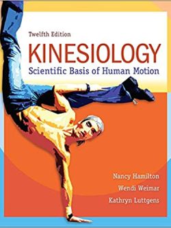 Kinesiology: Scientific Basis of Human Motion (12th Edition) – eBook PDF