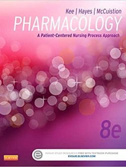 Pharmacology: A Patient-Centered Nursing Process Approach (8th Edition) – eBook PDF