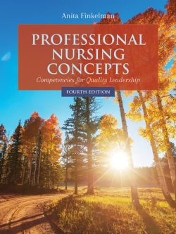 Professional Nursing Concepts: Competencies for Quality Leadership (4th Edition) – eBook PDF