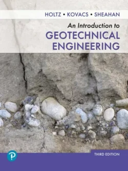 An Introduction to Geotechnical Engineering (3rd Edition) – PDF