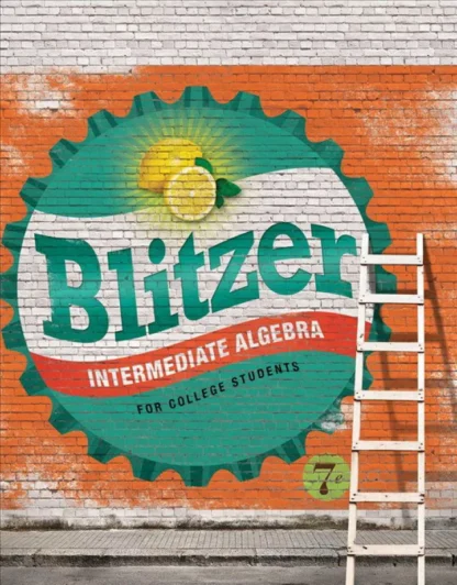 Intermediate Algebra for College Students (7th Edition) – Robert Blitzer – PDF