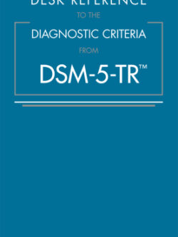 Desk Reference to the Diagnostic Criteria from Dsm-5-Tr(r) – eBook PDF