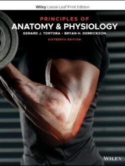 Principles of Anatomy and Physiology (16th Edition) – eBook